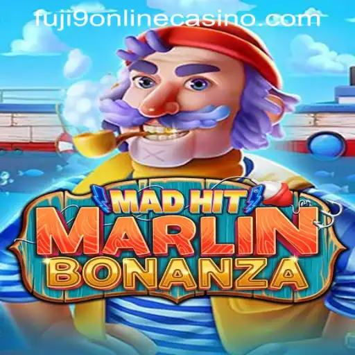 MadHitMarlinBonanza: An Immersive Experience at FUJI9 ONLINE CASINO