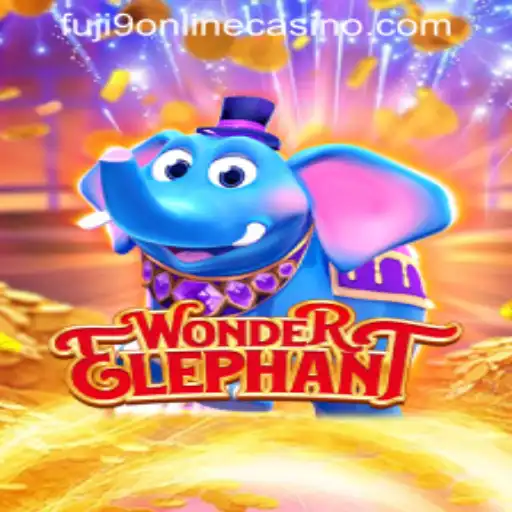 Exploring the New Game WonderElephant at FUJI9 Online Casino